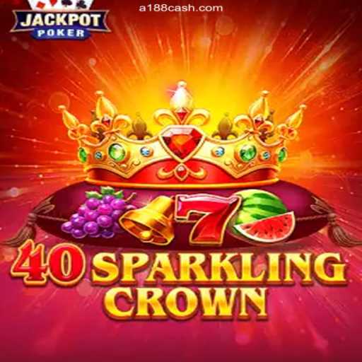 Exploring the Magic of 40SparklingCrown at A188.COM Oficial