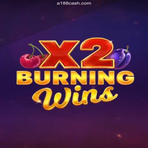 Discover the Thrilling World of BurningWinsX2 at A188.COM Oficial - O Melhor Cassino Online do Brasil