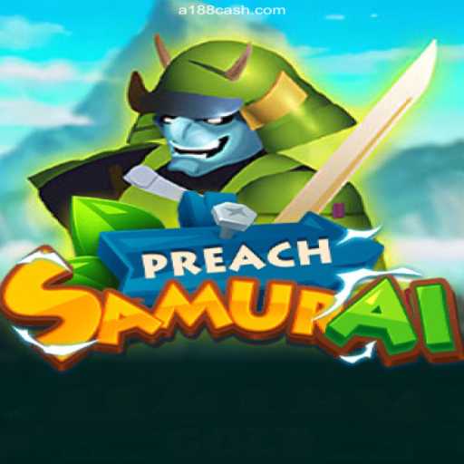 Explore the Exciting World of PreachSamurai and A188.COM Oficial - O melhor cassino online do Brasil🍀